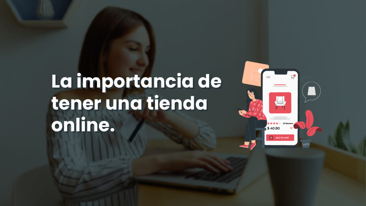 Por qué es importante tener una tienda online - Creapubli